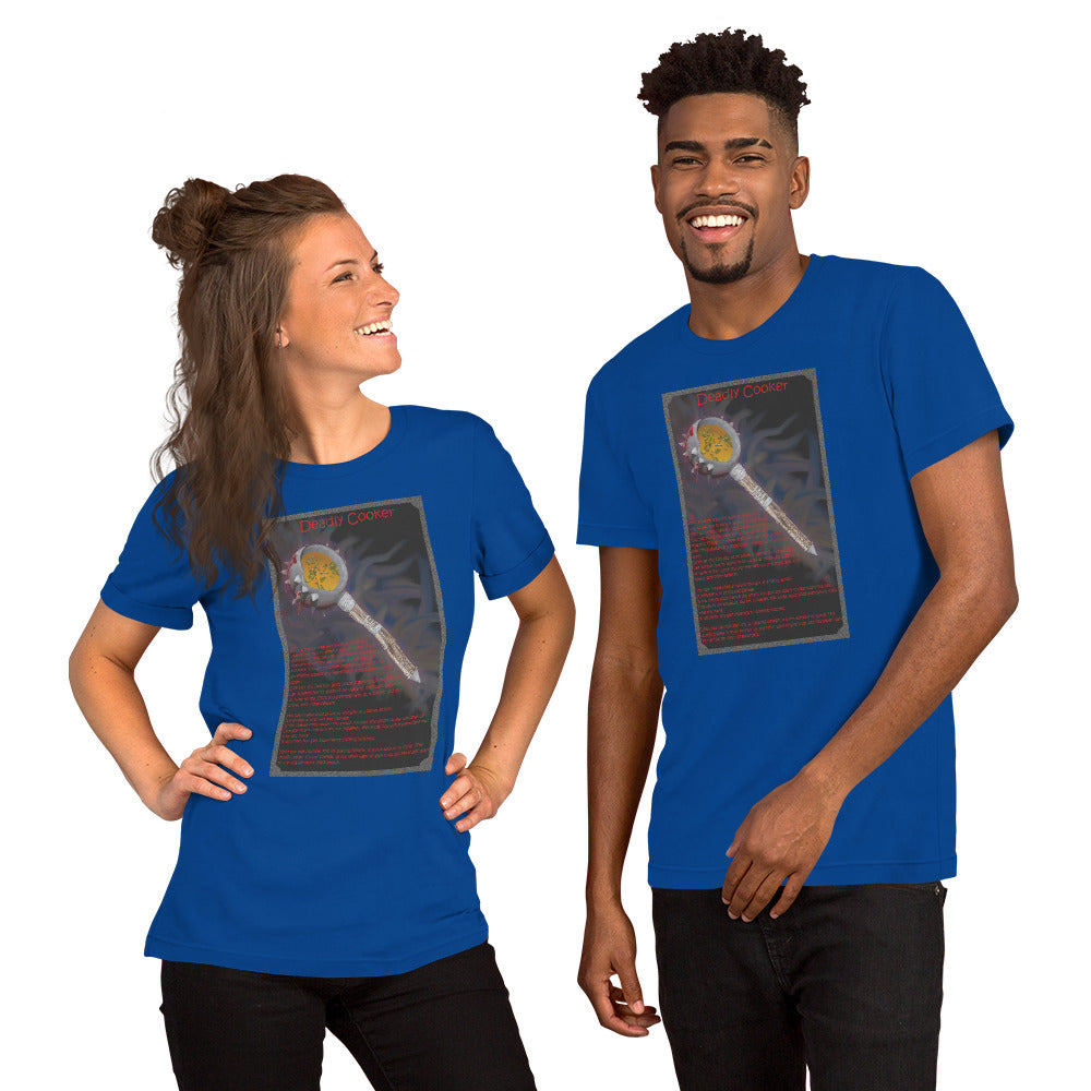 Deadly Cooker Unisex t-shirt